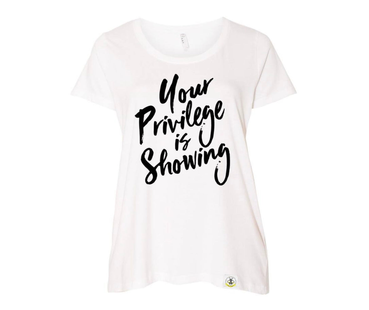 Your Privilege is Showing (Adult)