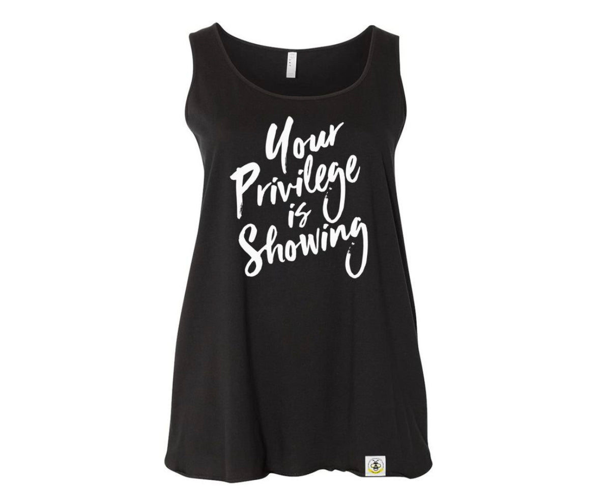 Your Privilege is Showing (Adult)