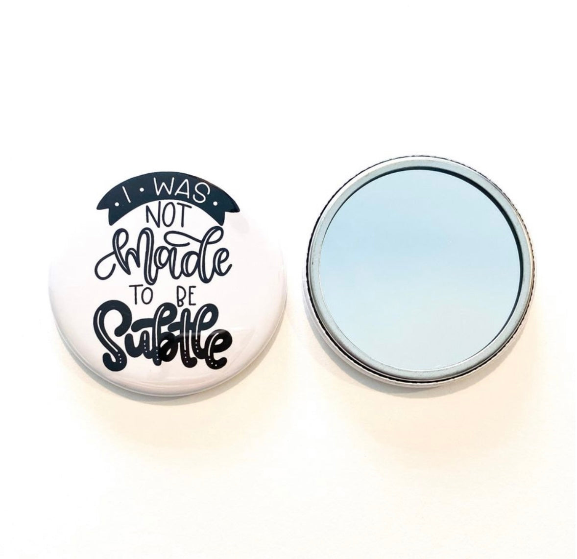 Not Subtle Pocket Mirror