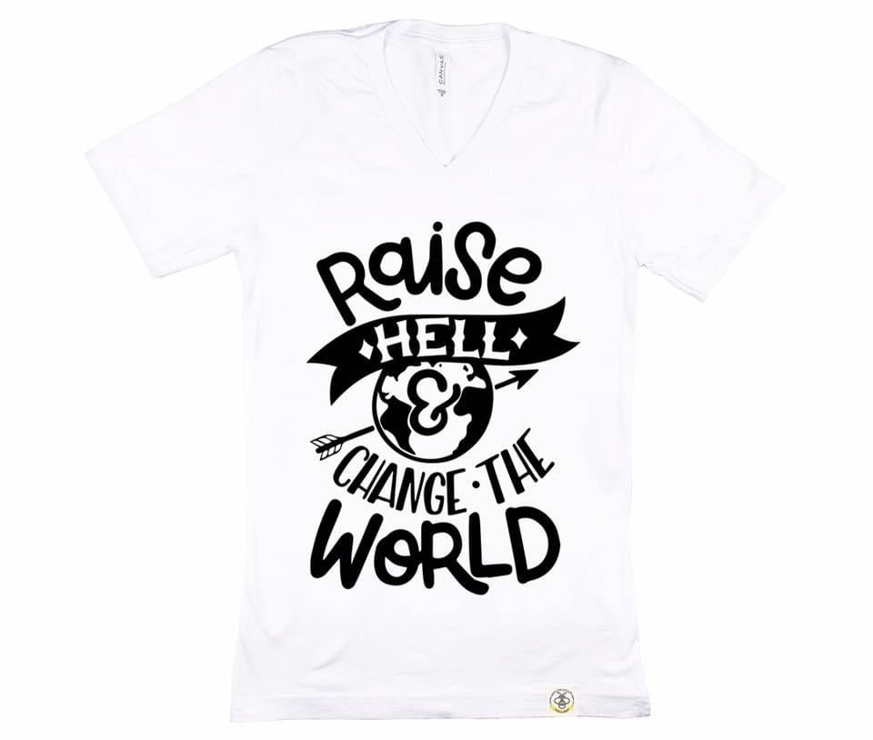 Raise Hell and Change the World (Adult)