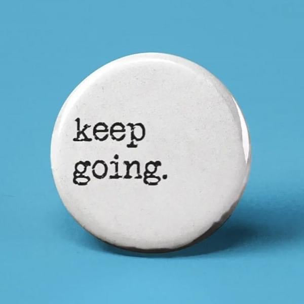 Keep Going Button