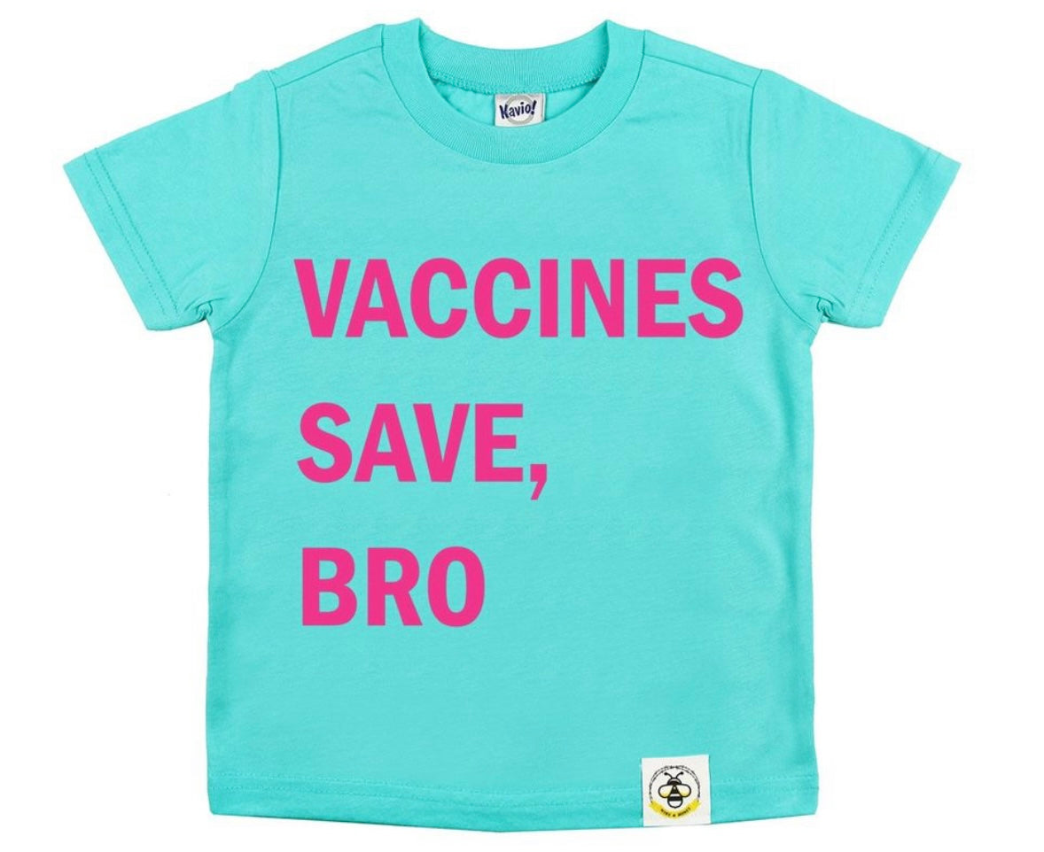 Vaccines Save, Bro (Youth)