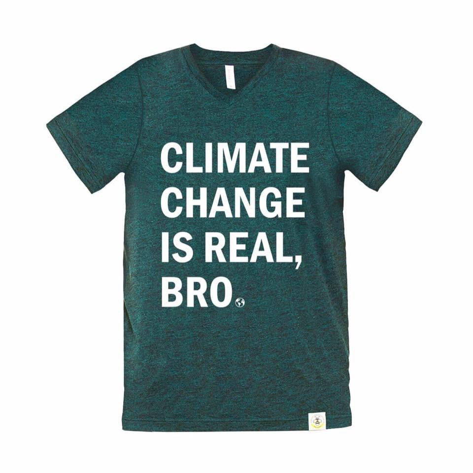 Climate Change Is Real, Bro (Adult)