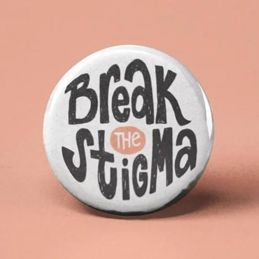 Break The Stigma Button
